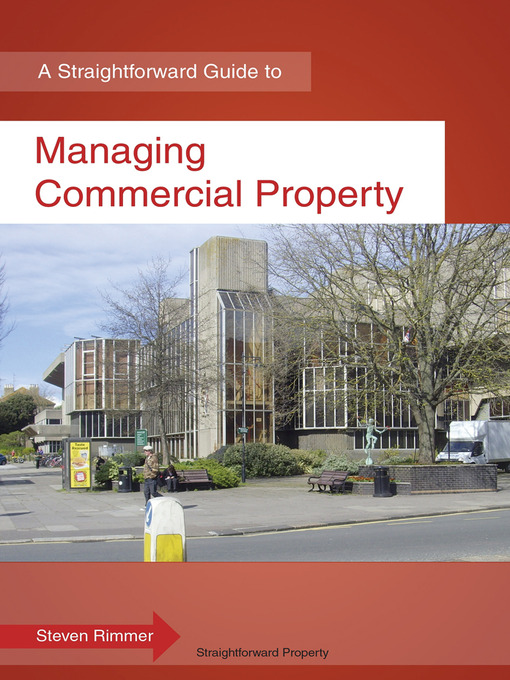Title details for A Straightforward Guide to Managing Commercial Property by Steven Rimmer - Available